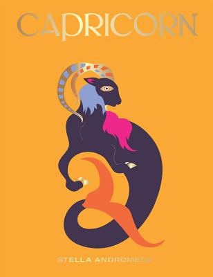 Image for Capricorn: Harness the Power of the Zodiac (astrology, star sign) (Seeing Stars) Capricorn: Harness the Power of the Zodiac (astrology, star sign) (Seeing Stars)