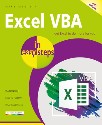 Excel VBA in easy steps: Illustrated using Excel in Microsoft 365