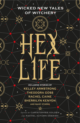 Image for Hex Life: Wicked New Tales of Witchery Hex Life: Wicked New Tales of Witchery