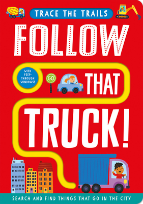 Follow That Truck! (Trace the Trails)