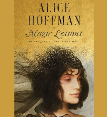 Magic Lessons: The Prequel to Practical Magic (3)