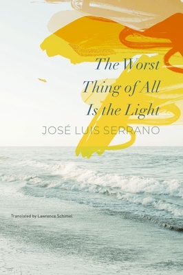 The Worst Thing of All Is the Light (The Pride List)