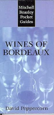 Image for WINES OF BORDEAUX : MITCHELL BEAZLEY POC