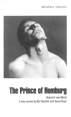 The Prince of Homburg (Absolute Classics)