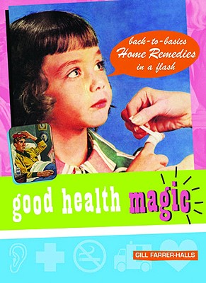 Good Health Magic (Good Magic)