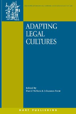 Adapting Legal Cultures (Oati International Series in Law and Society)