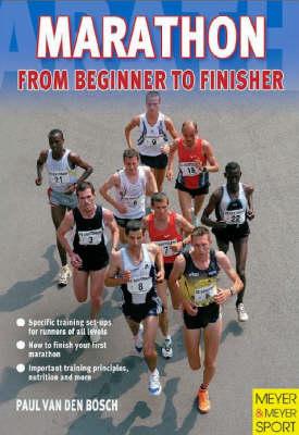 Marathon: From Beginner to Finisher