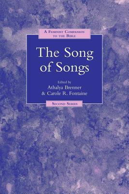 Image for The Song of Songs: A Feminist Companion to the Bible The Song of Songs: A Feminist Companion to the Bible