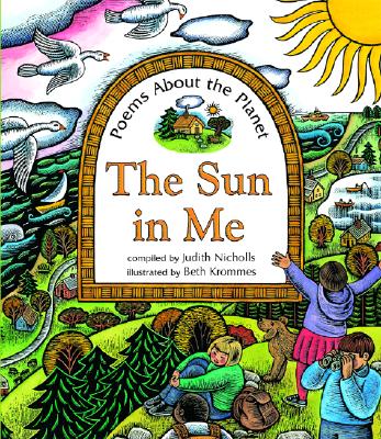 The Sun in Me: Poems About the Planet