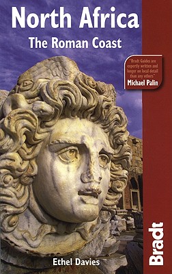 North Africa: The Roman Coast (Bradt Travel Guides)