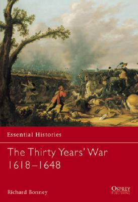 The Thirty Years' War 1618-1648. The Pacific (Osprey Essential History Series #29)