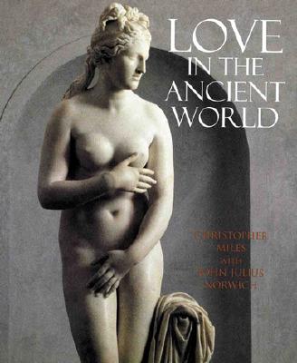 LOVE IN THE ANCIENT WORLD
