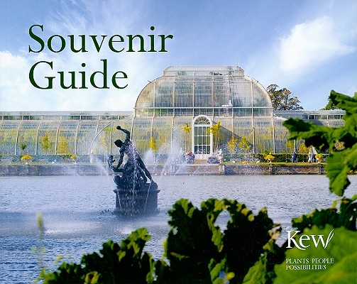 Souvenir Guide - Fourth Edition: Royal Botanic Gardens, Kew