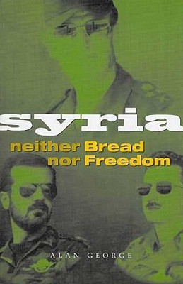 Syria: Neither Bread nor Freedom