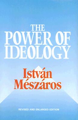 The Power of Ideology: Updated Edition