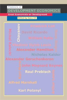 Pioneers of Development Economics: Great Economists on Development