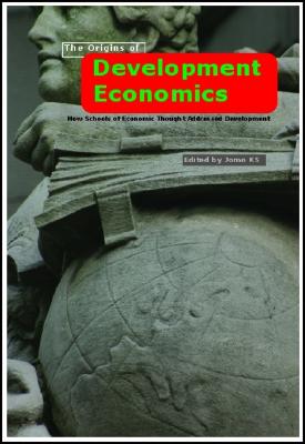 Image for The Origins of Development Economics: How Schools of Economic Thought Have Addressed Development