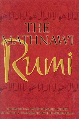 The Mathnawi: The Spiritual Couplets