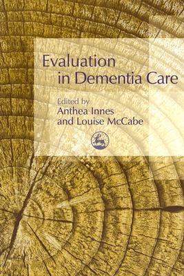 Evaluation in Dementia Care