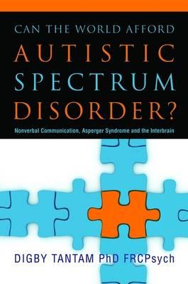Can the World Afford Autistic Spectrum Disorder: Nonverbal Communication, Asperger Syndrome and the Interbrain