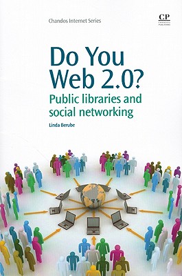 Do You Web 2.0: Public Libraries and Social Networking