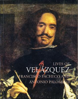 Lives of Velzquez (Lives of the Artists series)