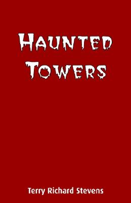 Haunted Towers