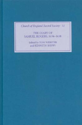 The Diary of Samuel Rogers 1634-1638