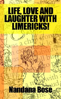 Life, Love and Laughter with Limericks!