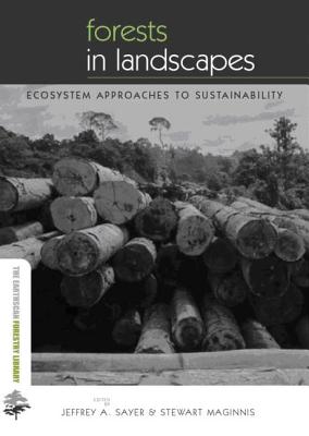 Forests In Landscapes Ecosystem Approaches To Sustainability