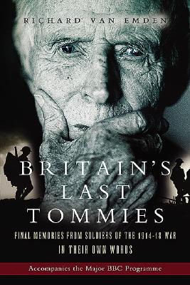 BRITAINS LAST TOMMIES