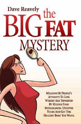 The Big Fat Mystery [Paperback] Dave Reavely