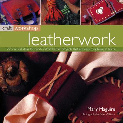 Leatherwork: 25 Practical Ideas For Hand-Crafted Leather Projects That Are Easy To Make At Home Image for Leatherwork: 25 Practical Ideas For Hand-Crafted Leather Projects That Are Easy To Make At Home