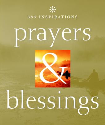 Image for 365 Inspirations: Prayers & Blessings 365 Inspirations: Prayers & Blessings
