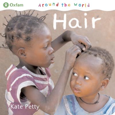 Hair [Paperback] Petty, Kate and Oxfam
