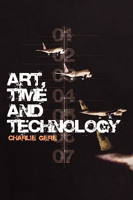 Art, Time and Technology (Culture Machine)