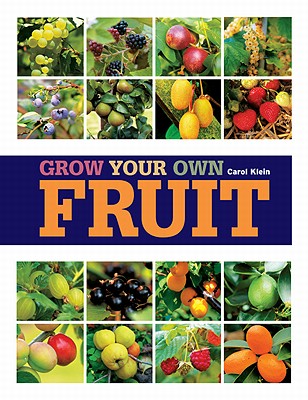 Grow Your Own Fruit