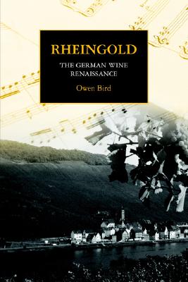 Rheingold - The German Wine Renaissance