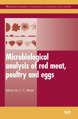 Microbiological Analysis of Red Meat, Poultry and Eggs (Woodhead Publishing Series in Food Science, Technology and Nutrition)