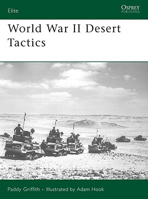 Image for World War II Desert Tactics. Elite Series No. 162. World War II Desert Tactics. Elite Series No. 162.