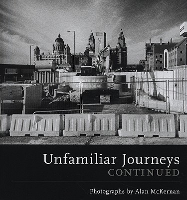 Unfamiliar Journeys Continued