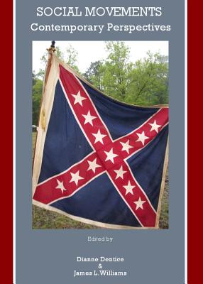 Social Movements: Contemporary Perspectives [Hardcover] Dianne Dentice