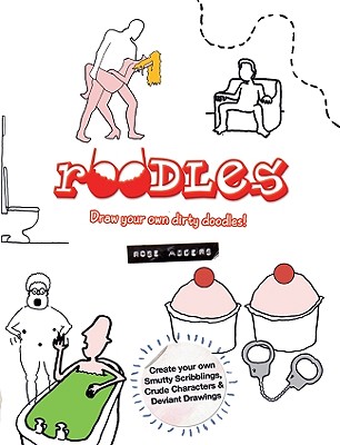 Roodles: Draw Your Own Dirty Doodles!