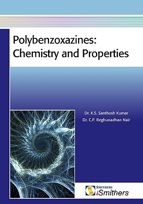 Polybenzoxazines: Chemistry and Properties