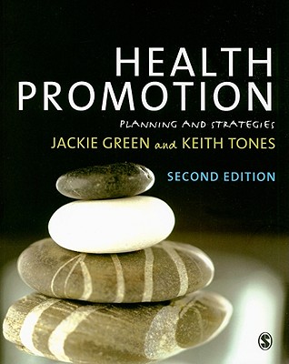 Health Promotion: Planning and Strategies