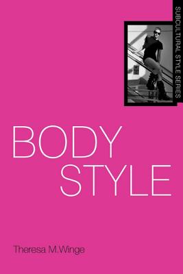 Body Style (Subcultural Style)