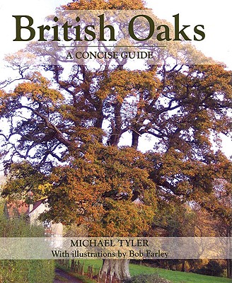 Image for British Oaks. a Concise Guide British Oaks. a Concise Guide