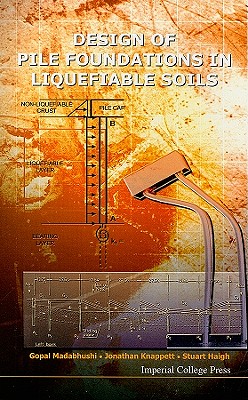 DESIGN OF PILE FOUNDATIONS IN LIQUEFIABLE SOILS