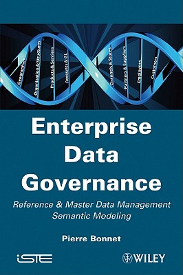 Enterprise Data Governance Master Data Management and Semantic Modeling: MDM