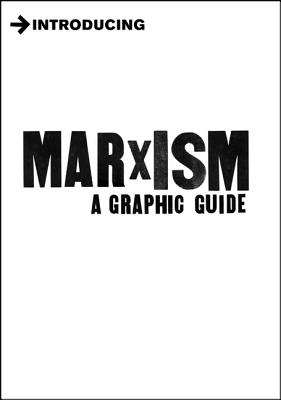 Introducing Marxism : A Graphic Guide